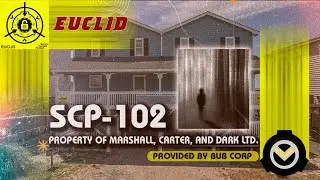 [SCP Reading] SCP-102 (Property of Marshall, Carter, and Dark Ltd.) [SCP ASMR]