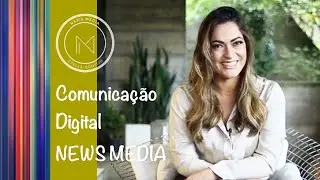 Comunica&ccedil;&atilde;o digital NEWS MEDIA
