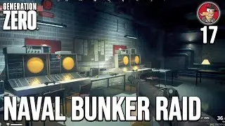 Saltholmen Naval Bunker - Generation Zero Gameplay 2022 - ep 17 - NO POWER door fix included