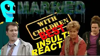 Al Bundy's Best Insults Reaction | The Diamond Invader