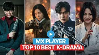 Top 10 Best Korean Dramas on MX Player for Beginners (Hindi Dubbed)