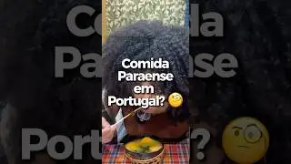 COMIDA PARAENSE EM PORTUGAL? #comidabrasileira #tacac&aacute; #acairaiz #paraense #nortista