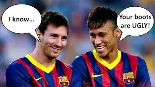 Neymar Thinks Messi's Boots Are Ugly!