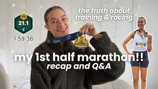 HALF MARATHON RECAP & Q+A: training, nutrition, injuries & illness, race strategy, gear etc. 🌟🏃🏻&zwj;♀️