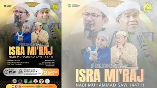 LIVE PERINGATAN ISRA MI'RAJ NABI MUHAMMAD SAW 1447 H. Masjid AL - Istiqomah.  Rabu, 28 Januari 2026.
