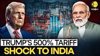 US-India Tariff War: Trump&rsquo;s 500% Tariff Plan Hits Indian Stocks | WION Originals