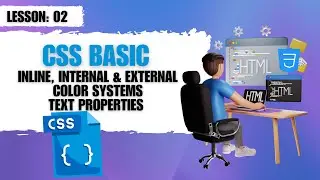 CSS Tutorial for Beginners | CSS Level 01 |  | Class 2 | Crash Course | Nepali