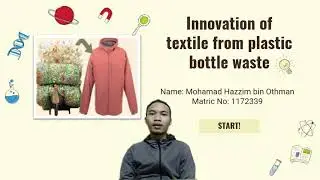 Disposal Technology- Innovation in textile manufacturing from plastic bottle waste (1172339)