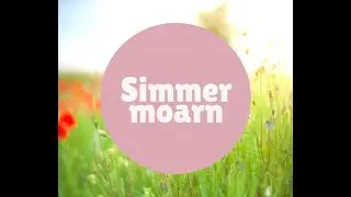 Simmermoarn troch Sieuwke Rijpma
