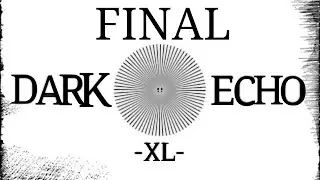 DARK ECHO - GRAN FINAL - LA LUZ + GRACIAS RAC 7 - 5