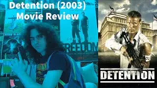 Detention (2003) Movie Review