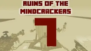Ruins of the mindcrackers by GnomeStyle -  Ep 7 : D&eacute;couverte du monument