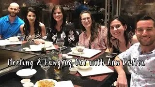 Meeting & Hanging Out with Ann Dalton