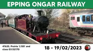 Epping Ongar Railway 02/2023