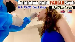 PADLAB RT-PCR Covid Test Swab Day in my Quarantine Hotel Manila Philippines Picasso Hotel Makati