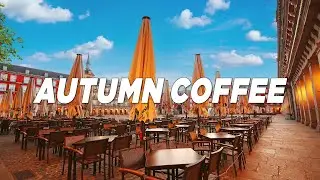 Cozy September Jazz - Morning Coffee Jazz Music for Autumn