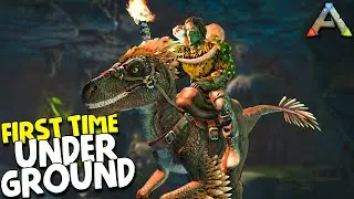 FIRST TIME GOING UNDERGROUND in Ark Survival Evolved (2022)