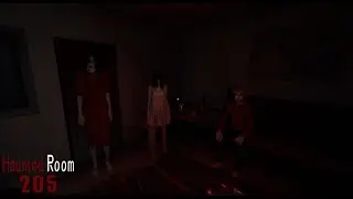 ВЫ ТОЧНО ДОБРЫЕ?! Haunted Room : 205 (ч. 2)
