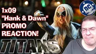 Titans 1x09 Hank and Dawn PROMO REACTION!