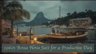 Retro Rio Bossa Nova Jazz Caf&eacute; for Focus & Study | Relaxing Vintage 1960s Brazilian Guitar Calm Ep1