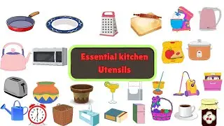 List of Essential kitchen Utensils | Learn Names of kitchen items in English | Household vocabulary