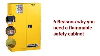 Why You Need a Flammable Safety Cabinet (Justrite)