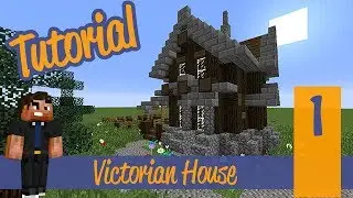 Minecraft Tutorial - Small Survival Victorian Mansion/House Ep. 1 Ps4/Ps3/Xbox360/PE/PC