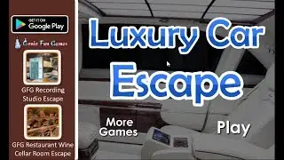 GFG Luxury Car Escape