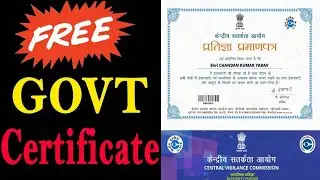 Central vigilance Commission Certificate ।। केंद्रीय सतर्कता आयोग  प्रतिज्ञा प्रमाण पत्र कैसे बनाए ।