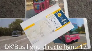 pr&eacute;sentation guide horaire ligne directe du r&eacute;seau DK'Bus ligne 17