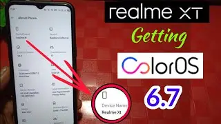 Realme XT Getting ColorOS 6.7 | Realme ColorOS 7 | Oppo ColorOS 7
