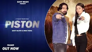 PISTON (Official Teaser) Savit Siloth | Miss Parul | New Haryanvi Songs Haryanavi 2023