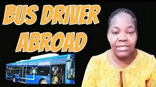 MY SHOCKING EXPERIENCE WITH BUS DRIVER ABROAD 