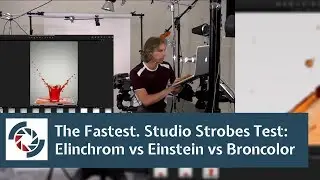 The Fastest. Studio Strobes Test: Elinchrom vs Einstein vs Broncolor