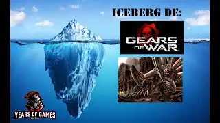 El Iceberg de teorias Conspiratorias de Gears of War Parte 1