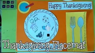 Happy Thanksgiving: DIY Thanksgiving Placemat for Kids | What are you thankful for?