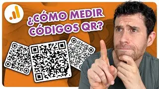 Códigos QR y Google Analytics: Tutorial de Seguimiento y Reportes