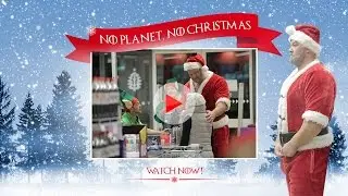 No Planet, No Christmas