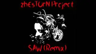 DJ Chuck - SAW (REMIX)