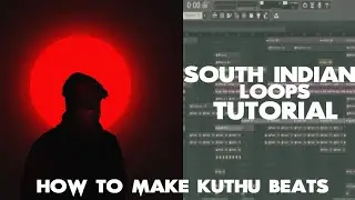 How to create South Indian Beats | Kuthu Beats | Fl studio tutorial in tamil | Roshan Speaking