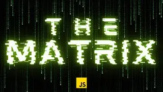 The Matrix Resurrections code animation using HTML CSS and JavaScript