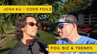 SUP Foil Trends and Business with Josh Ku from CODE Foils