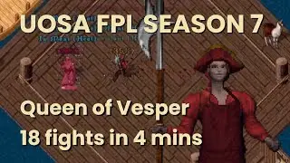 UOSA Friendly PvP League S7 (Q1 2025) - Queen of Vesper - 18 fights in 4 mins