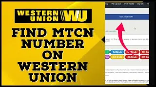 How to Find MTCN Number on Western Union 2024?