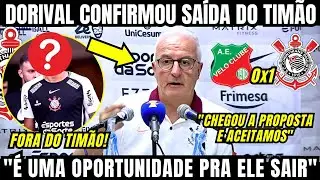 DORIVAL JR CONFIRMA SAÍDA DE ZAGUEIRO DO CORINTHIANS EM COLETIVA E ANALISA A VITÓRIA DO TIMÃO HOJE 