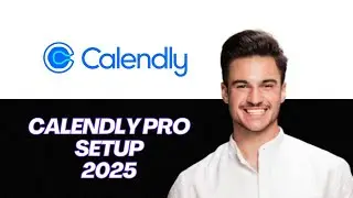 NEW | How to Activate Calendly Pro Features (2025 Guide) | Unlock Premium Scheduling Tools