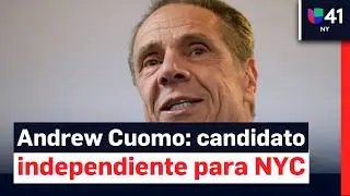 &iquest;Qui&eacute;n es Andrew Cuomo? Candidato independiente a la Alcald&iacute;a de Nueva York