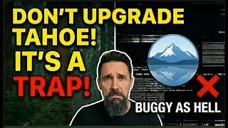 3 reasons why you should not upgrade to TAHOE 26 macOS
