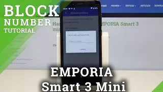 How to Block Number in EMPORIA Smart 3 mini &ndash; Block Incoming Calls & Messages