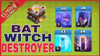 TH11 Bat Witch Destroyer Army | Still the Strongest 3 Star Strategy!